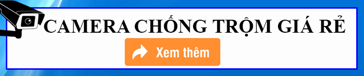 Camera chống trộm camhiVn