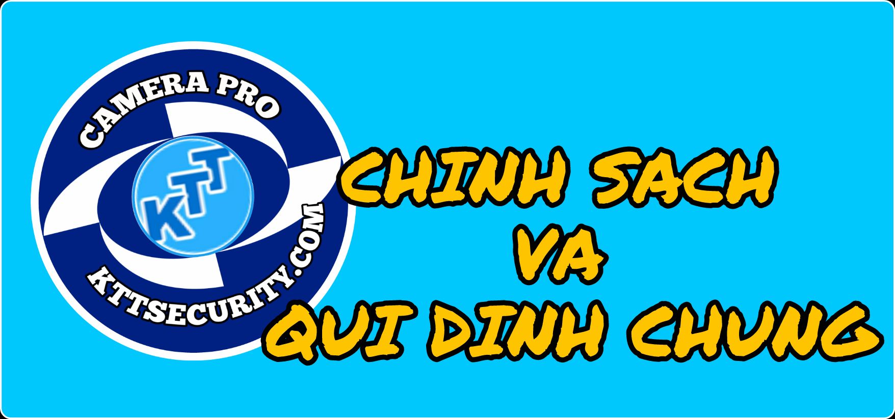 Chính sách và Qui định chung