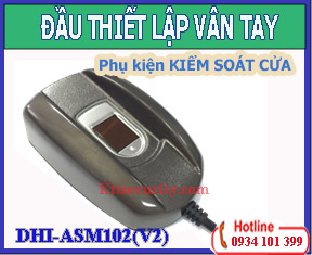 Đầu Thiết lập Vân Tay DHI-ASM102(V2)