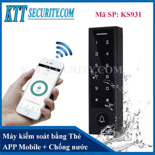 Kiểm soát ra vào bằng Thẻ, APP mobile | KS931